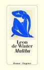 Malibu. Von Leon de Winter, Hanni Ehlers