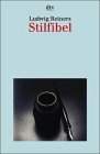 Stilfibel. Der sichere Weg zum guten Deutsch. Von Ludwig Reiners.